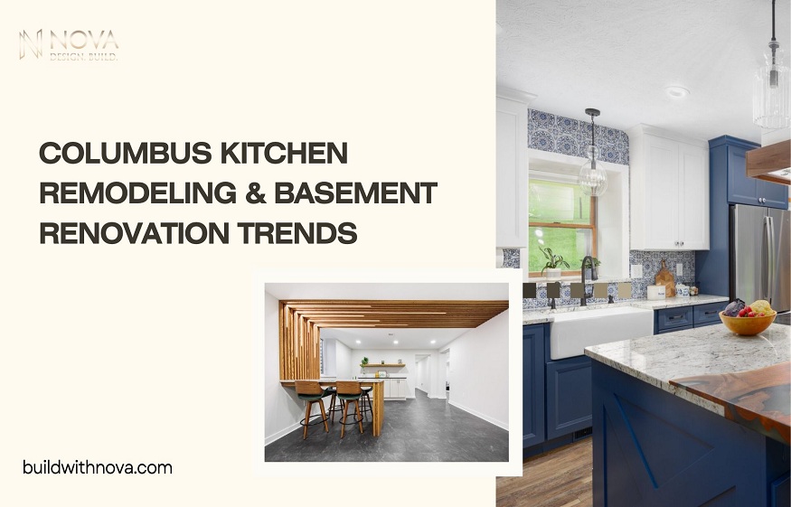 Columbus Kitchen Remodeling & Basement Renovation Trends